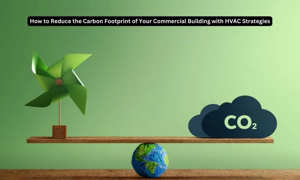 سیستمهای HVAC هوشمند برای کاهش ردپای کربن|Smart HVAC Solutions-الکترونیک فیدار